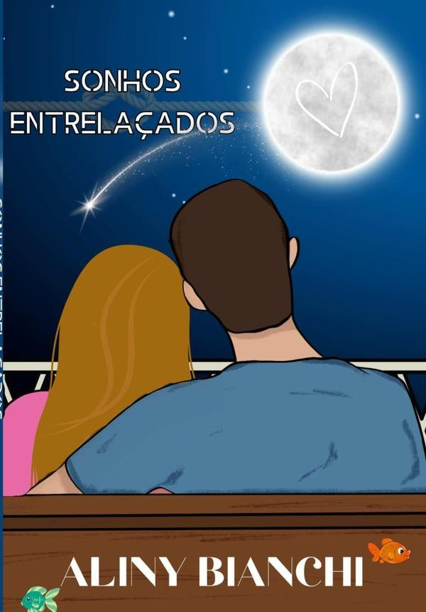 Sonhos Entrelaçados | Aliny Bianchi