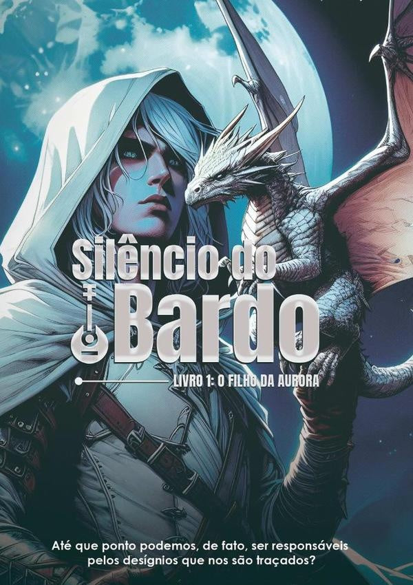 Silêncio Do Bardo: O Filho Da Aurora | Hygor Soares