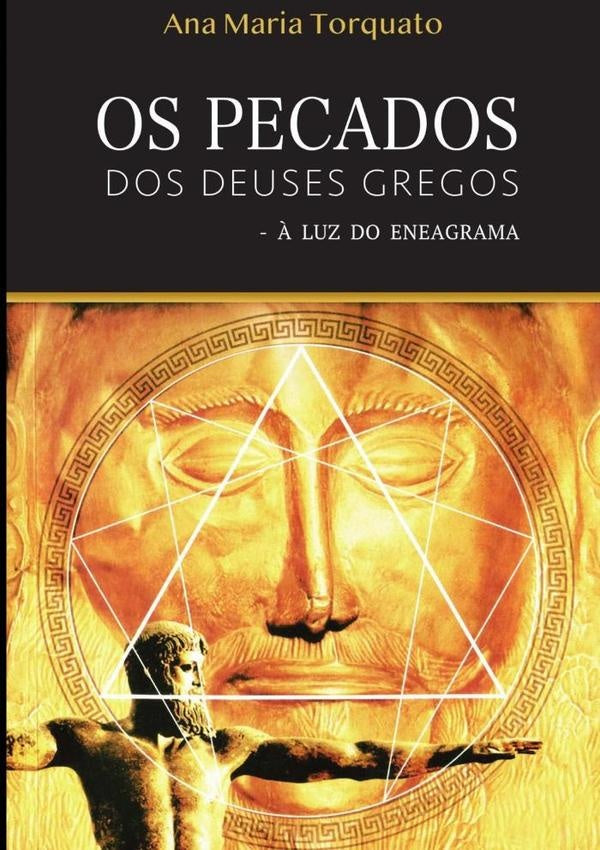 Os Pecados Dos Deuses Gregoe | Ana Maria Campos Torquato