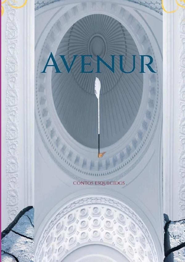 Avenur Contos Esquecidos | Sidvan Da Silva Araujo