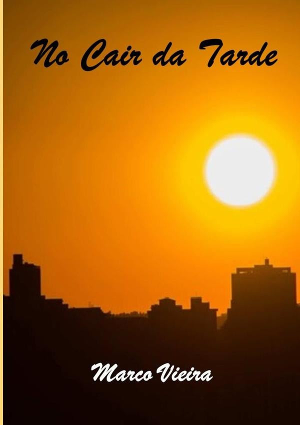 No Cair Da Tarde | Marco Vieira