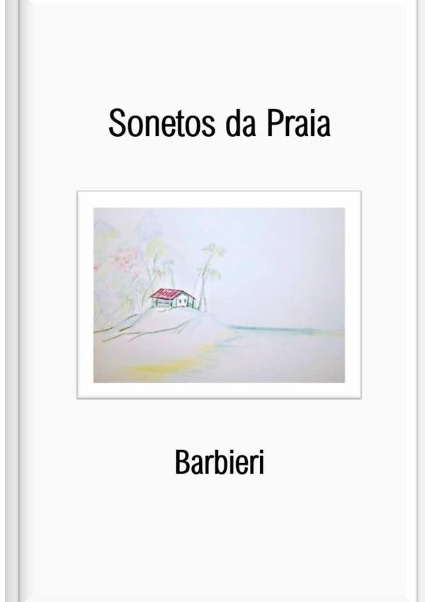 Sonetos Da Praia | Silvio Barbieri Filho