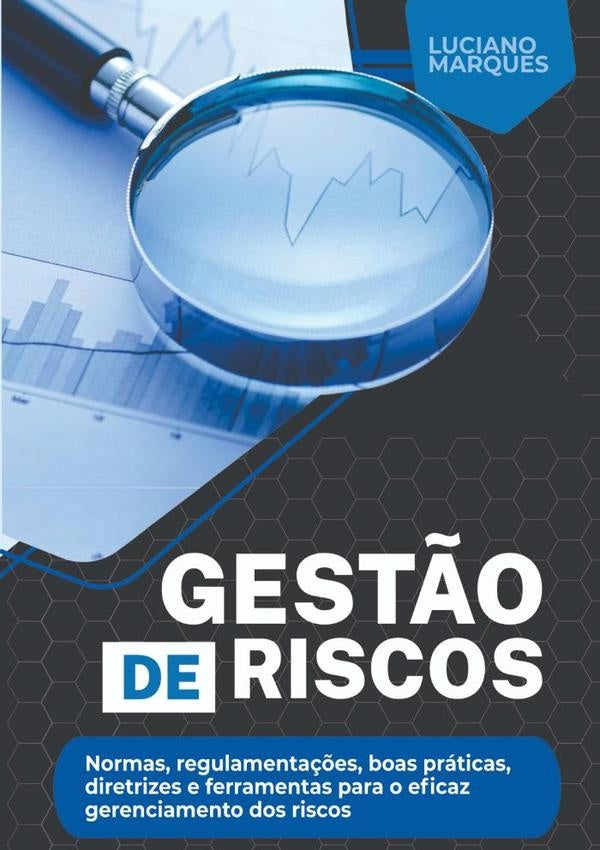 Gestão De Riscos | Luciano Marques