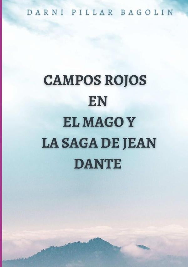 Campos Rojos | Darni Pillar Bagolin