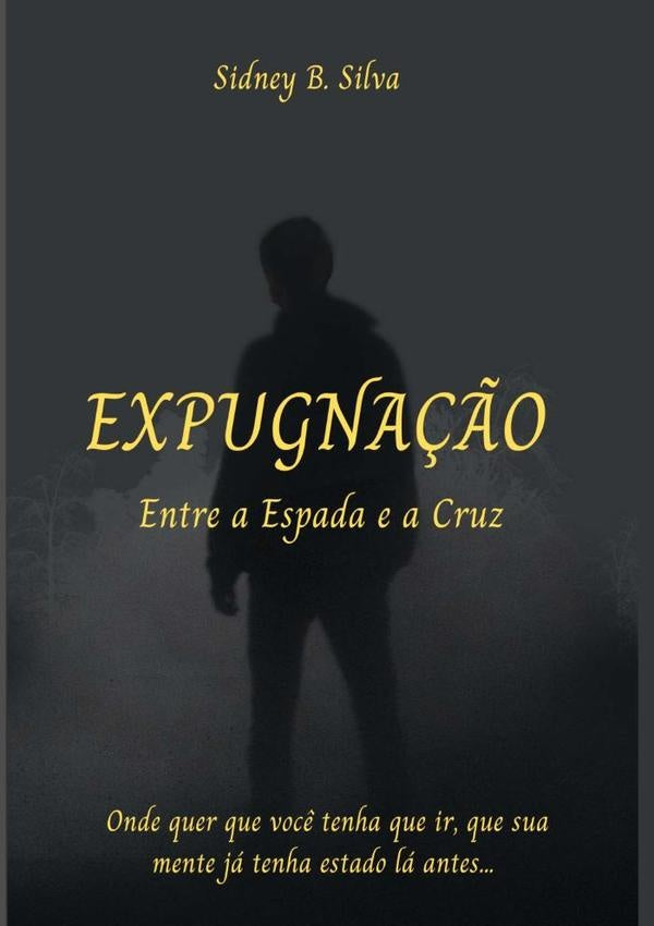 Expugnação | Sidney B. Silva