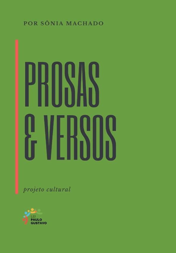 Prosas & Versos | Sônia Machado