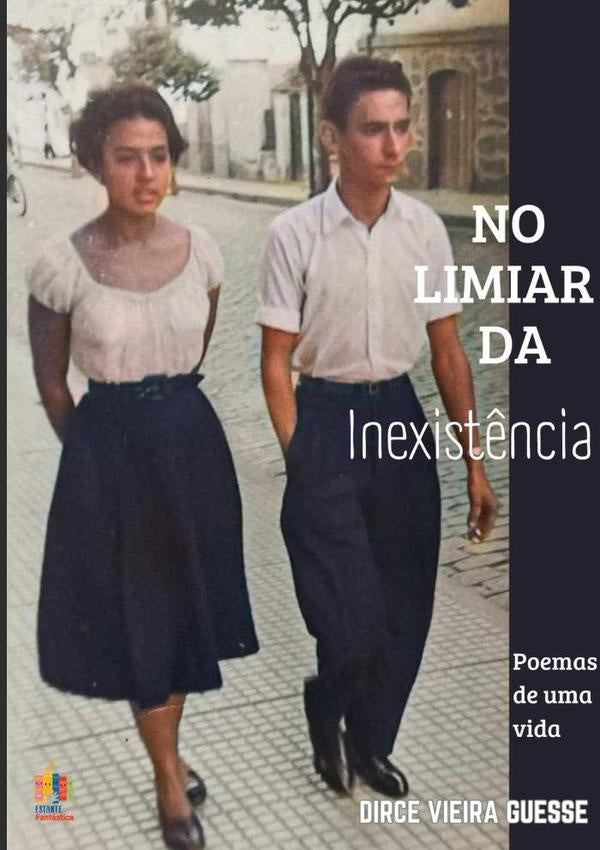 No Limiar Da Inexistência | Dirce Vieira Guesse