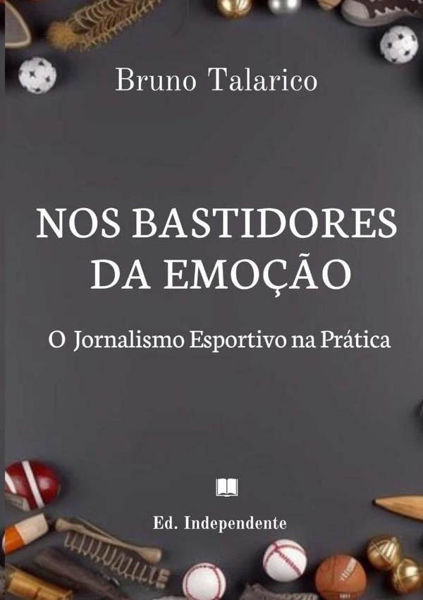 Nos Bastidores Da Emoção | Bruno Talarico