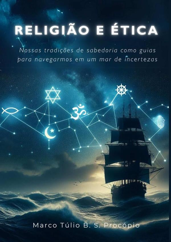 Religião E Ética | Marco Túlio B. S. Procópio