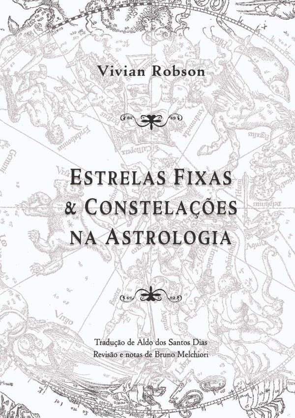 Estrelas Fixas E Constelações Na Astrologia, 2ª Edição. | Vivian Robson