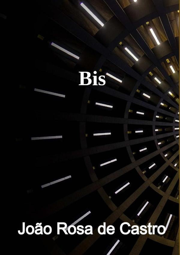 Bis | João Rosa De Castro, Rosa De Castro