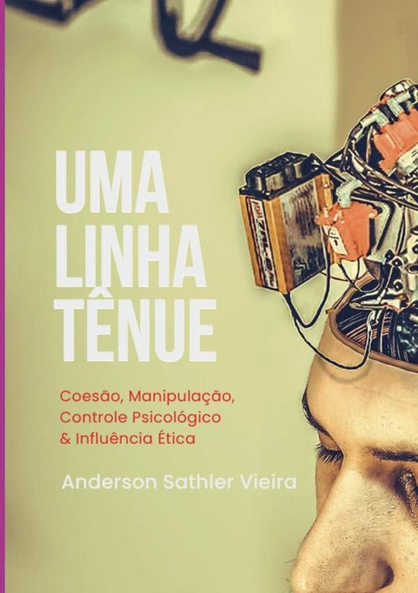 Uma Linha Tênue | Anderson Sathler Vieira