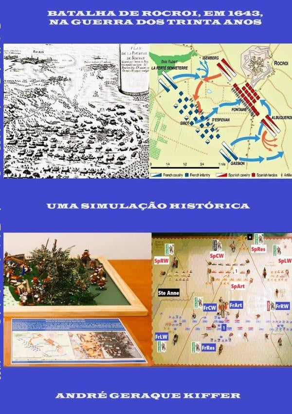 Batalha De Rocroi, Em 1643, Na Guerra Dos Trinta Anos | André Geraque Kiffer