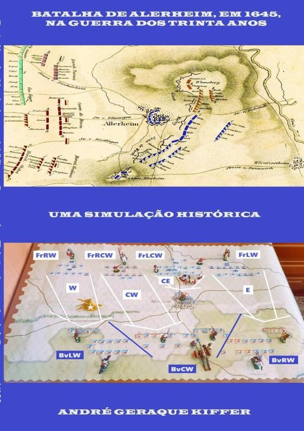 Batalha De Alerheim, Em 1645, Na Guerra Dos Trinta Anos | André Geraque Kiffer