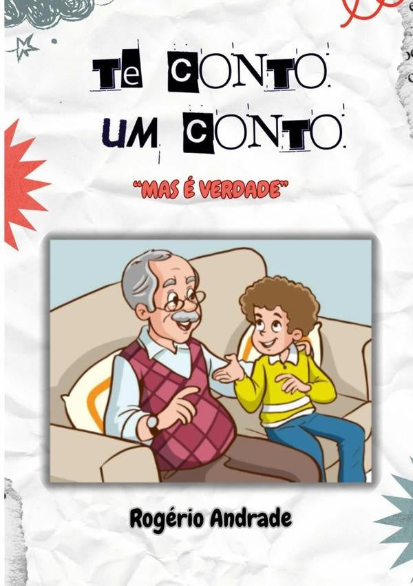Te Conto Um Conto | Rogério Andrade