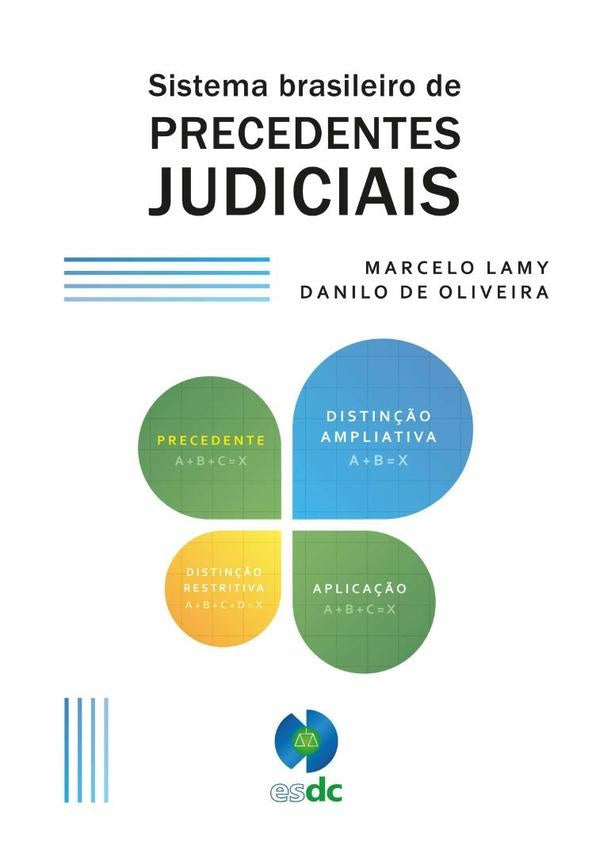 Sistema Brasileiro De Precedentes Judiciais | De Oliveira, Lamy y otros