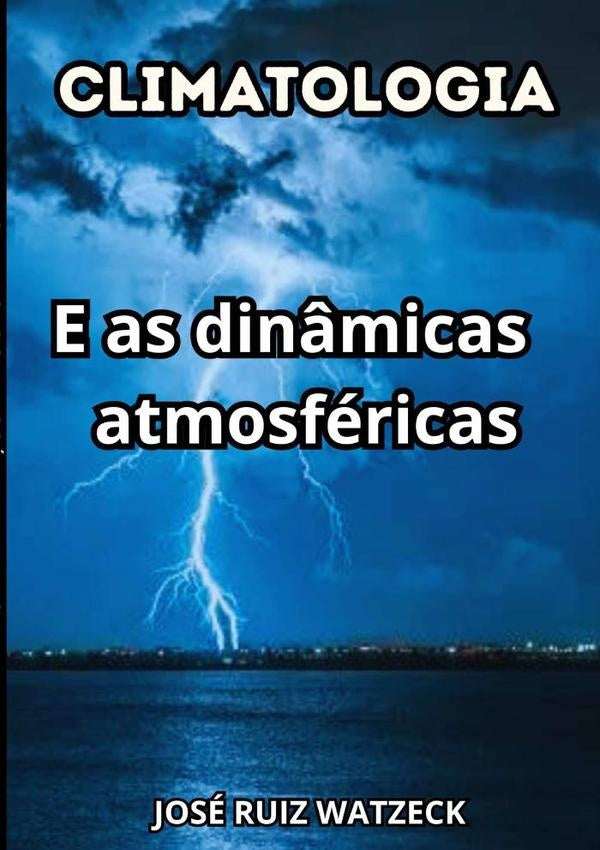 Climatologia | Jose Ruiz Watzeck