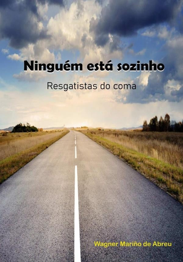 Ninguém Está Sozinho | Wagner Mariño De Abreu
