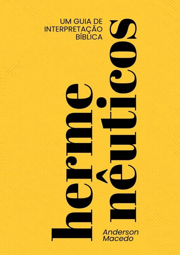 Hermenêuticos | Anderson Macedo