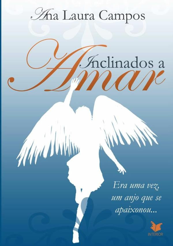 Inclinados A Amar | Ana Laura Campos