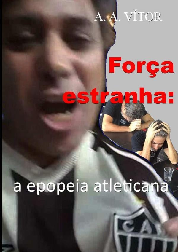 Força Estranha | A.a.vítor