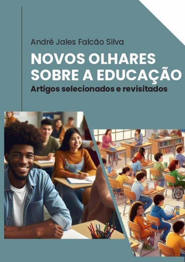 Novos Olhares Sobre A Educação | André Jales Falcão Silva