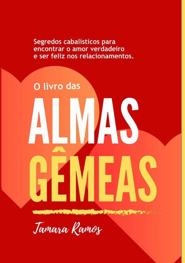 O Livro Das Almas Gêmeas | Tamara Ramos