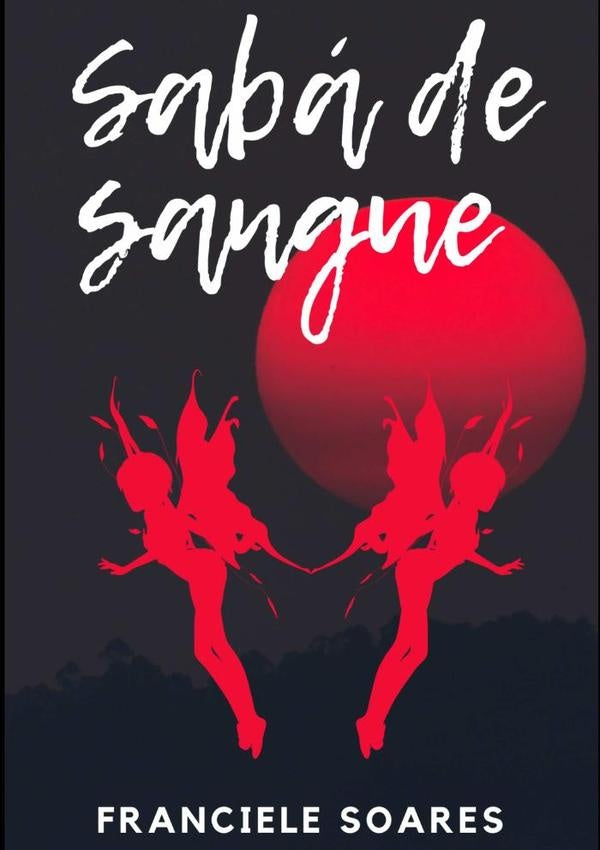 Sabá De Sangue | Franciele Soares