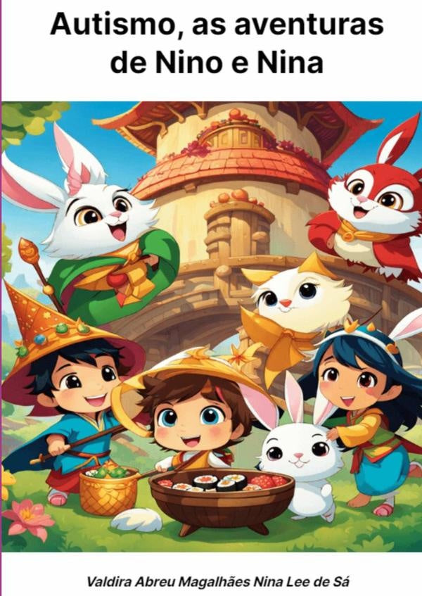 Autismo, As Aventuras De Nino E Nina | Valdira Abreu Magalhães Nina Lee De Sá