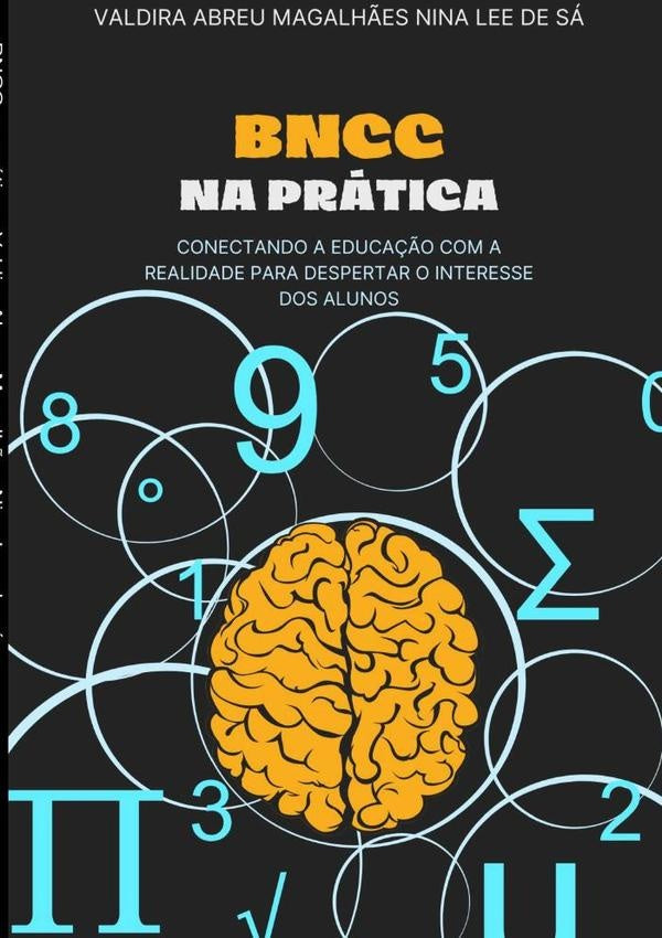 Bncc Na Prática | Valdira Abreu Magalhães Nina Lee De Sá