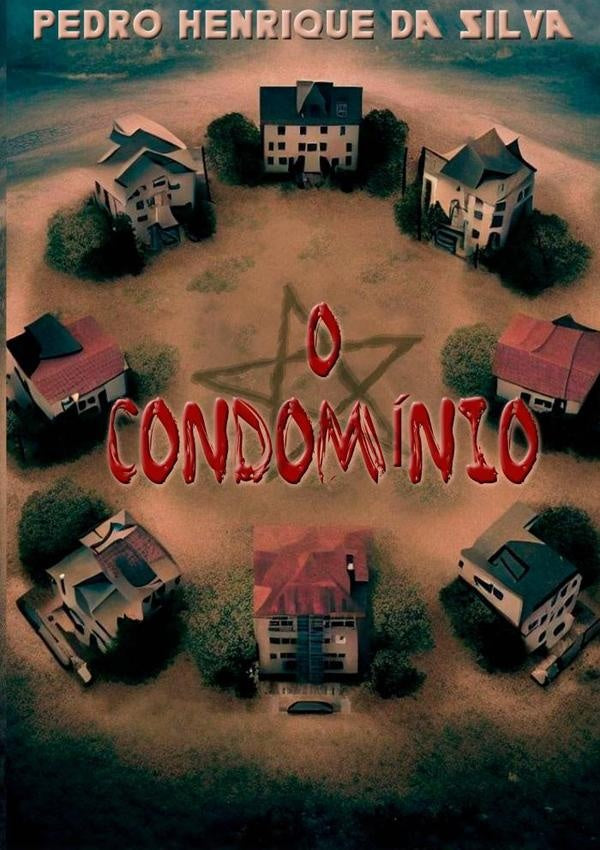 O Condomínio | Pedro Henrique Da Silva