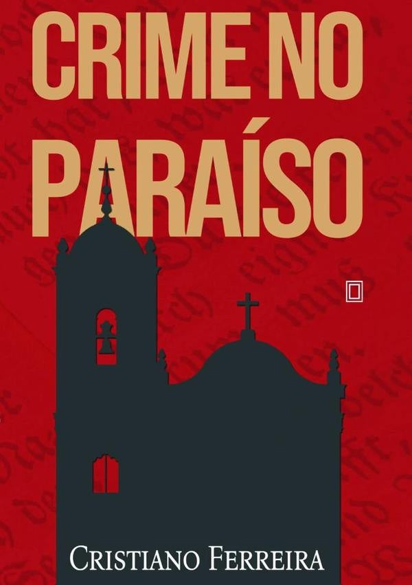 Crime No Paraíso | Cristiano Ferreira