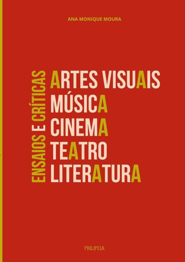 Ensaios E Críticas | Ana Monique Moura