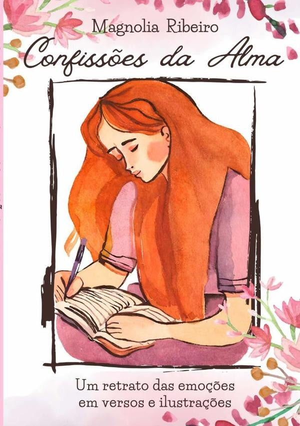 Confissões Da Alma | Magnolia Ribeiro