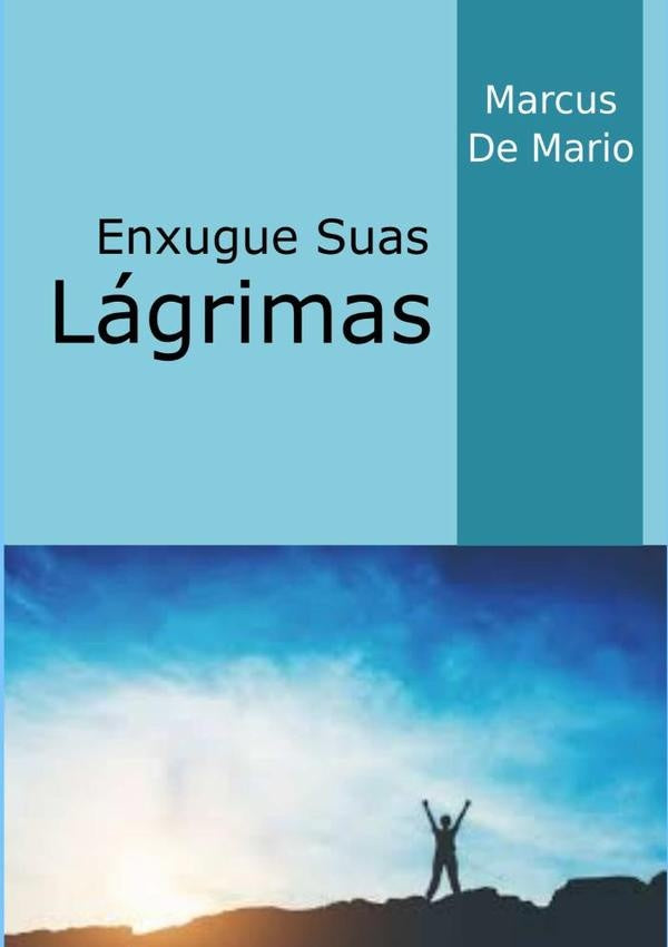 Enxugue Suas Lágrimas | Marcus De Mario