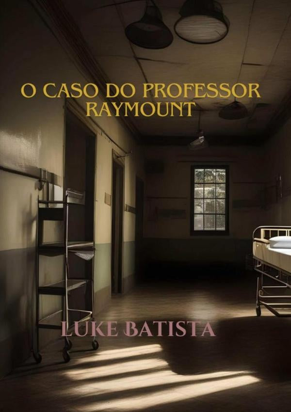 O Excêntrico Professor Raymount | Silva, Batista