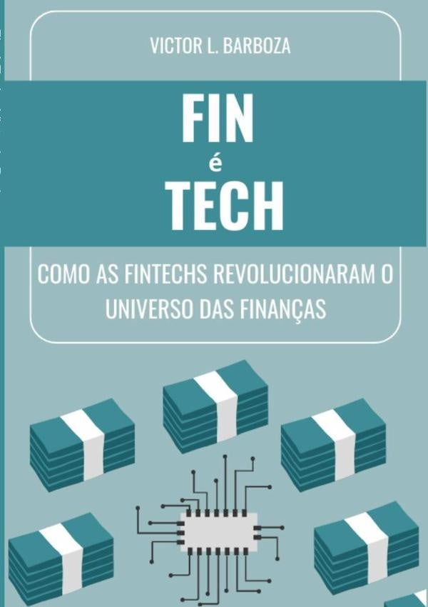 Fin É Tech | Victor L. Barboza