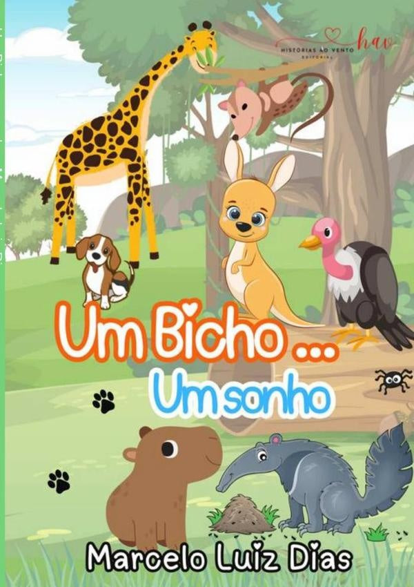 Um Bicho Um Sonho | Marcelo Luiz Dias