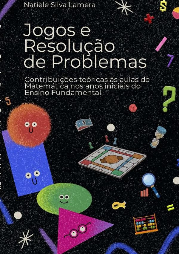 Jogos E Resolução De Problemas | Natiele Silva Lamera