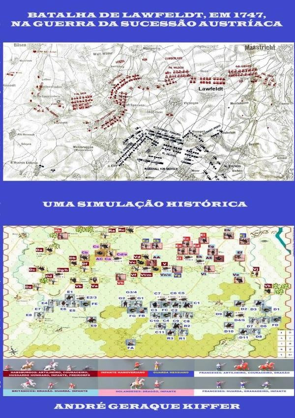 Batalha De Lawfeldt, Em 1747, Na Guerra Da Sucessão Austríaca | André Geraque Kiffer