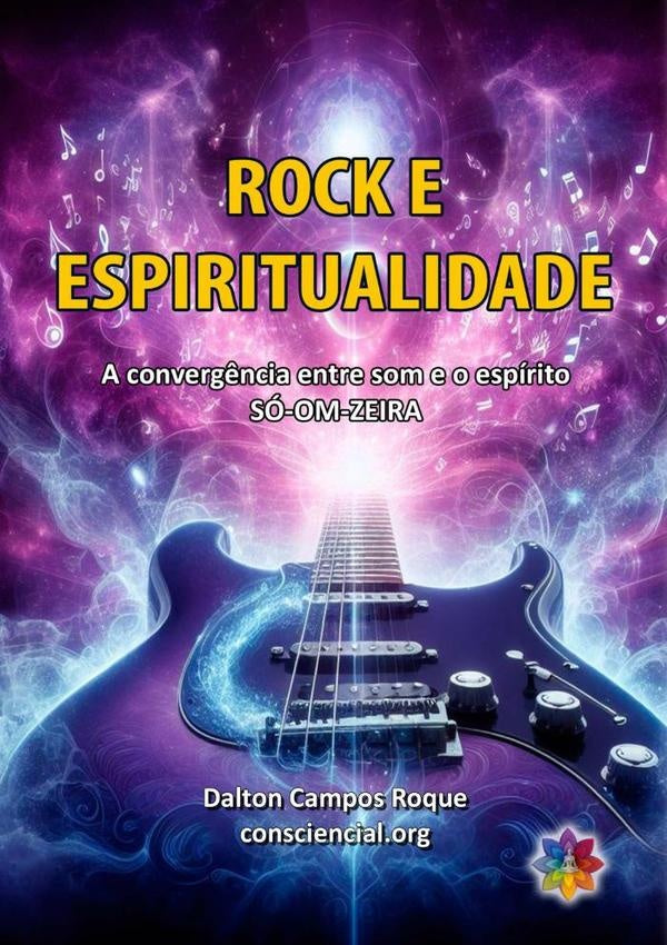 Rock E Espiritualidade | Dalton Campos Roque