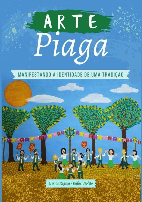 Arte Piaga | Rafael Hera Regina Nolêto