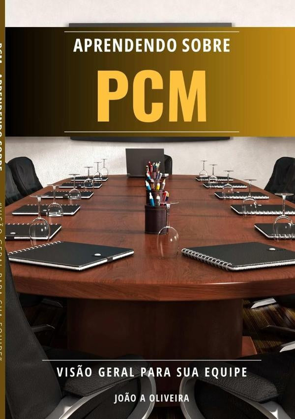Aprendendo Sobre Pcm | João Antonio De Oliveira