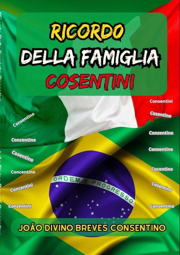 Ricordo Della Famiglia Cosentini | João Divino Breves Consentino