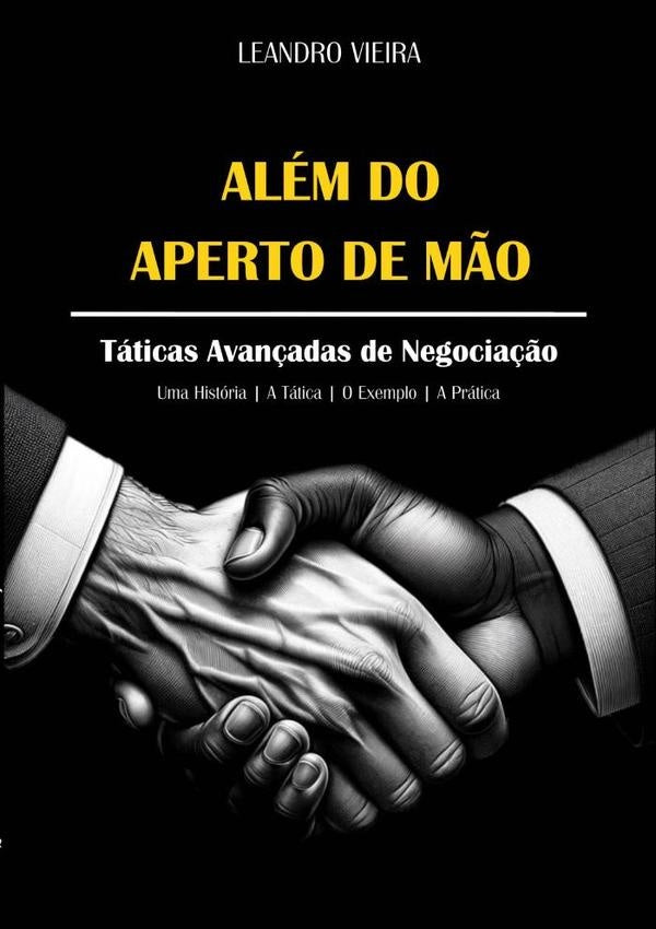 Além Do Aperto De Mão | Leandro Vieira