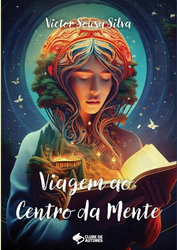 Viagem Ao Centro Da Mente | Victor Sousa Silva