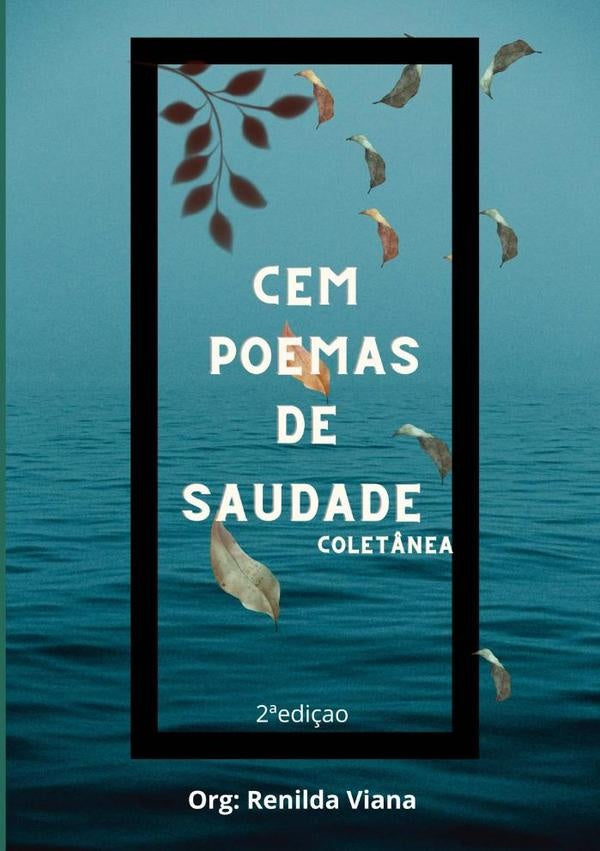 Cem Poemas De Saudade | Vários autores, Vários autores y otros