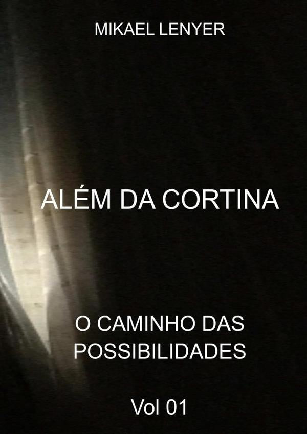 Além Da Cortina | Mikael Lenyer