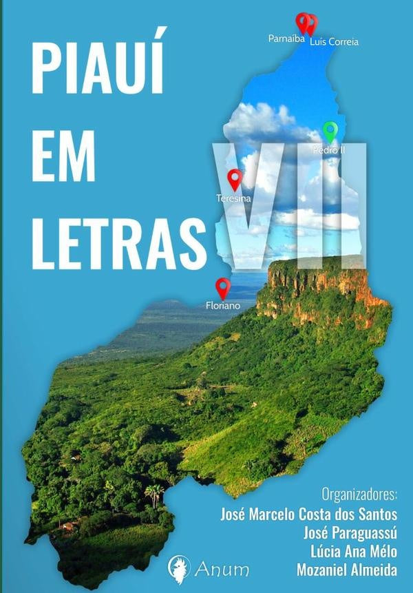 Piauí Em Letras Vii | Marcelo Costa Dos Santos, José Paraguassú y otros