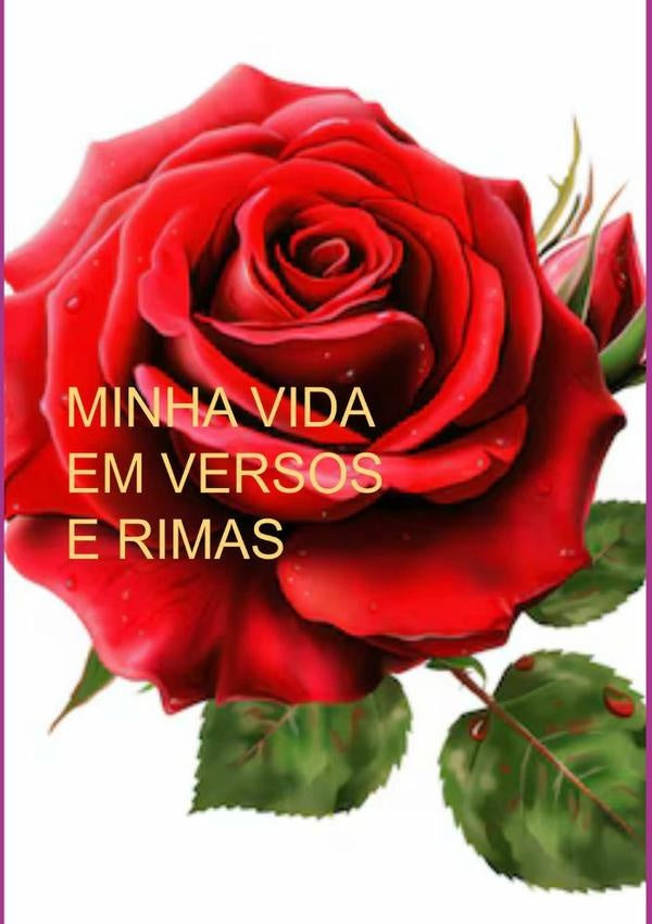 Minha Vida Em Versos E Rimas | Jackson Douglas De Oliveira
